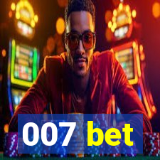 007 bet